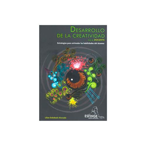 Desarrollo De La Creatividad Para El Docente