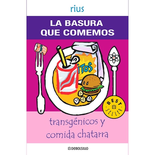 La basura que comemos