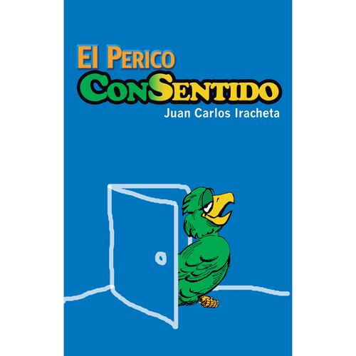 EL PERICO CONSENTIDO