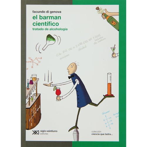 El barman científico. Tratado de alcohología