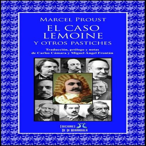 El caso Lemoine y otros pastiches