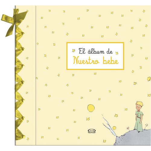 El Principito álbum de Nuestro Bebé Amarillo