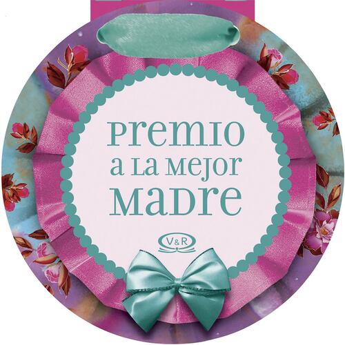 Premio A La Mejor Madre N.V.