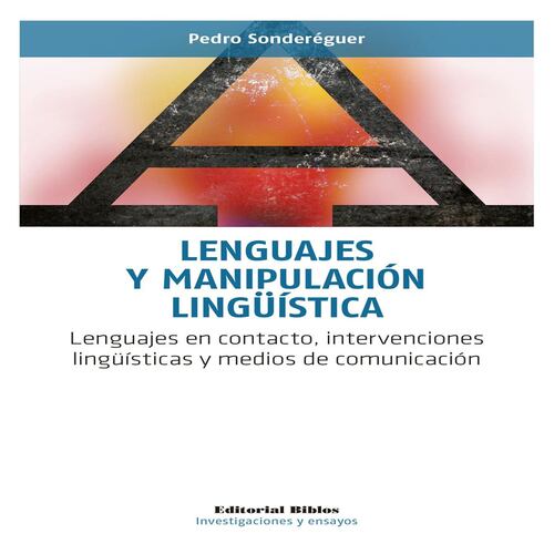 Lenguajes y manipulación lingüística