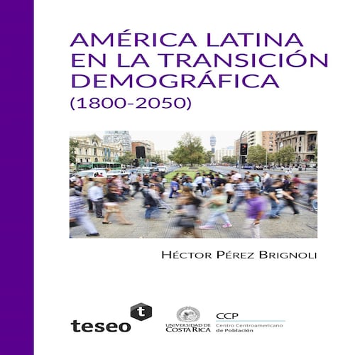 América Latina en la transición demográfica (1800-2050)