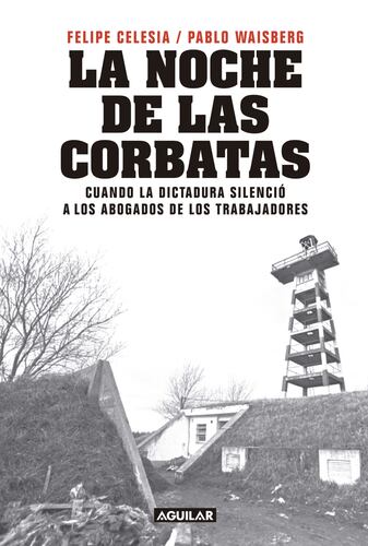 La noche de las corbatas