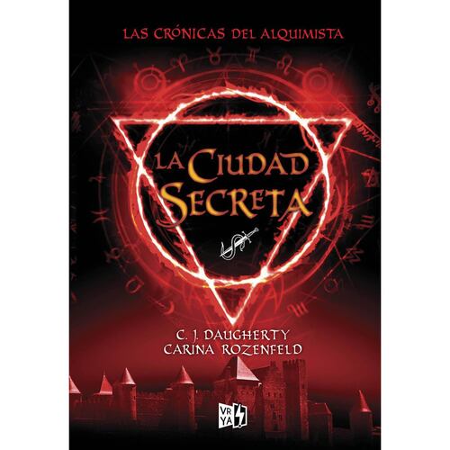 La ciudad secreta, crónicas del alquimista 2
