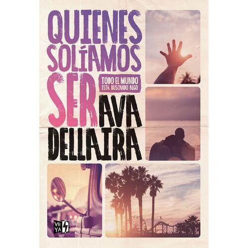 Quienes solíamos ser