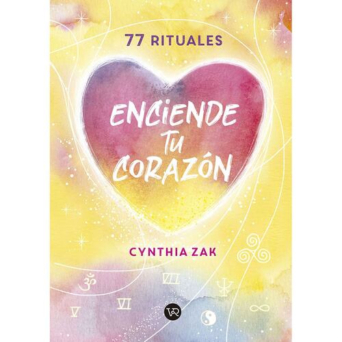 77 rituales. Enciende tu corazón