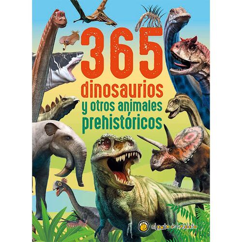 365 Dinosaurios y otros animales prehistóricos