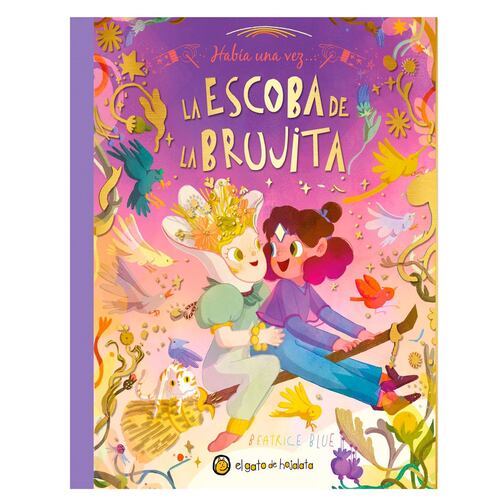 Había Una Vez: La Escoba De La Brujita
