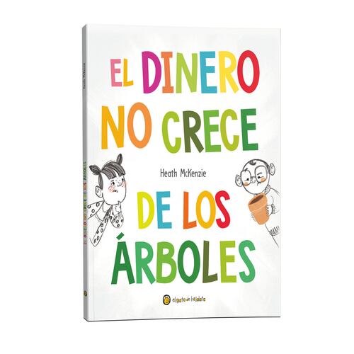 El dinero no crece de los árboles