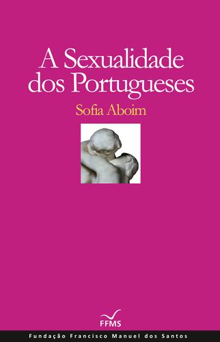 A Sexualidade dos Portugueses