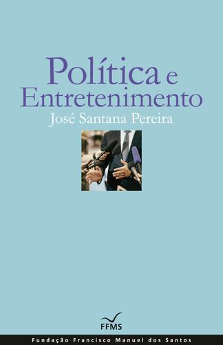 Política e Entretenimento