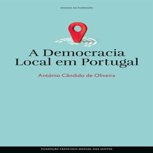 A Democracia Local em Portugal