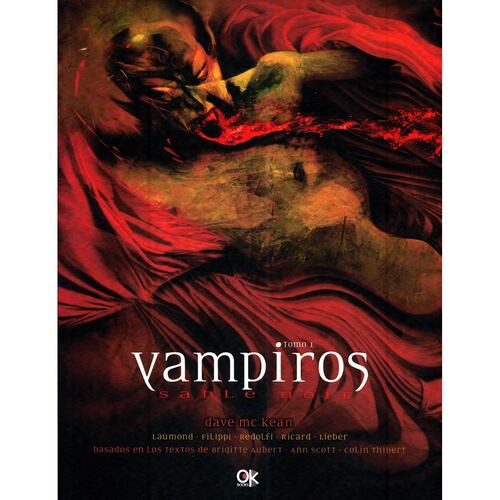 Vampiros. Tomo I. Sangre Fresca