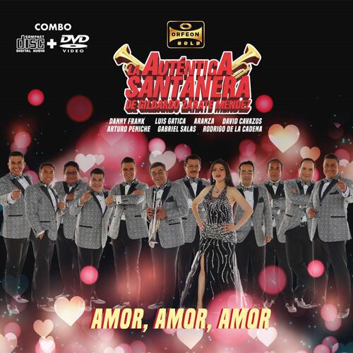 CD+DVD La Auténtica Santanera de Gildardo Zárate Méndez Amor, amor, amor