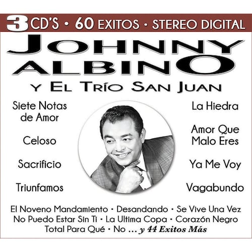CD3 Johnny Albino y El Trío San Juan