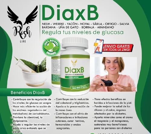 Diabetes Controla tu Glucosa Neem, Uña de gato, Sabila , Antideslizante, Arándano, Diaxb, suplemento alimenticio.