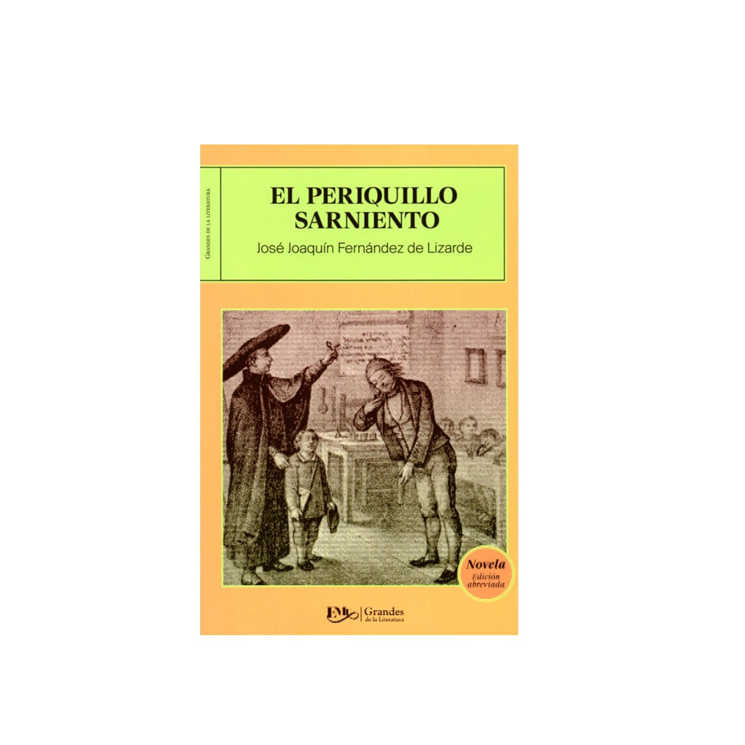 El Periquillo Sarniento