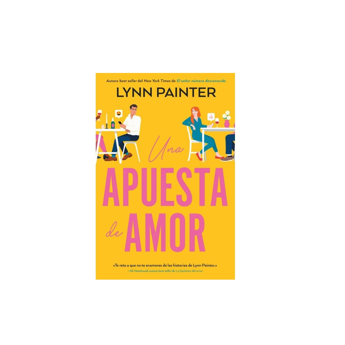 Libro Una Apuesta De Amor - Lynn Painter