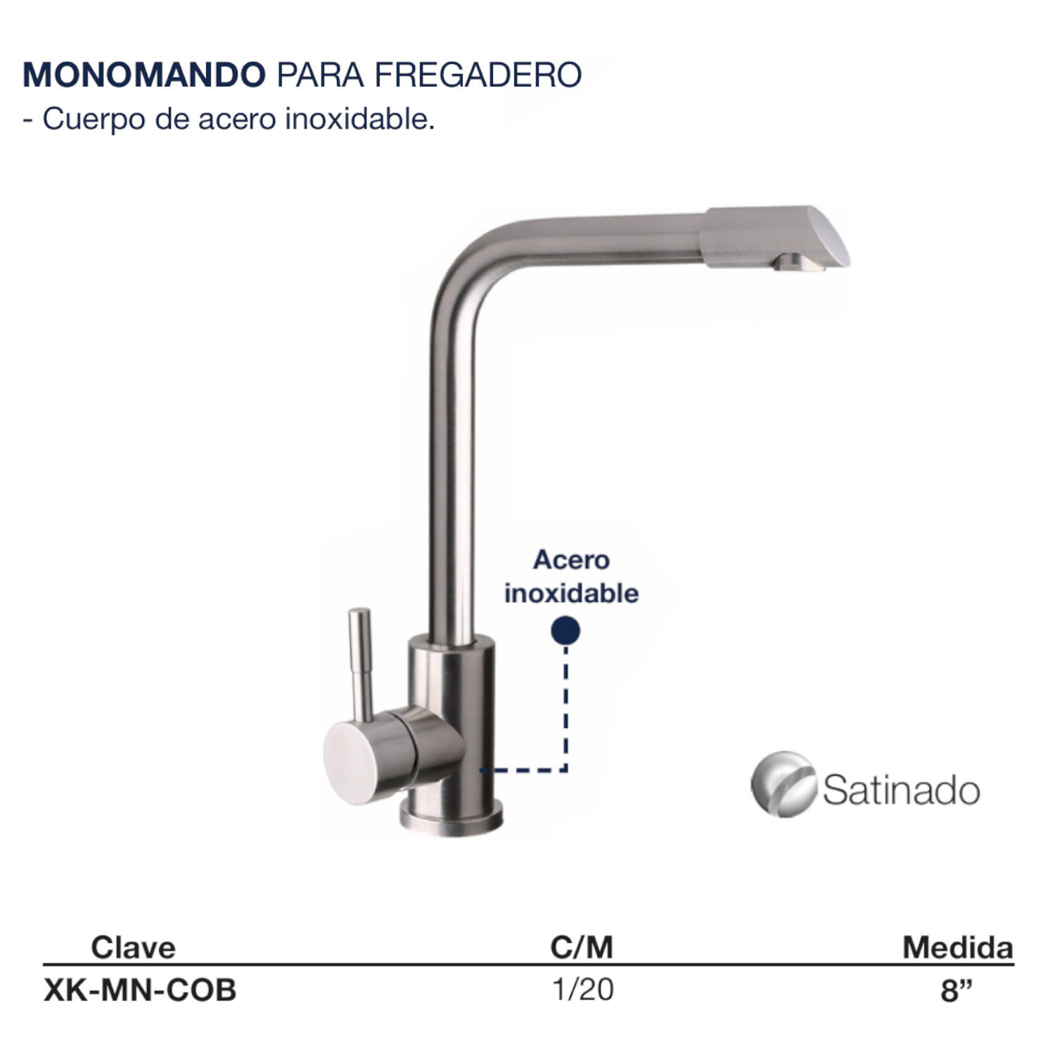 Llave Monomando Fregadero O Tarja Cocina  Alfa Acero Inoxidable 304 Satinada Cobra