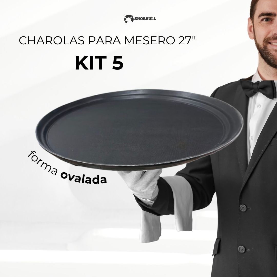 Charola imprerial ovalada 27" mesero Shorbull KIT 5