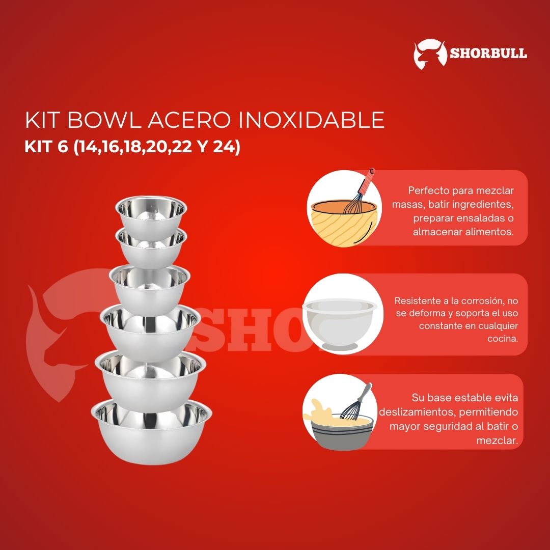 Kit de 6 Bowls de acero inoxidabale Shorbull Medidas 14-16-18-20-22-24cm 