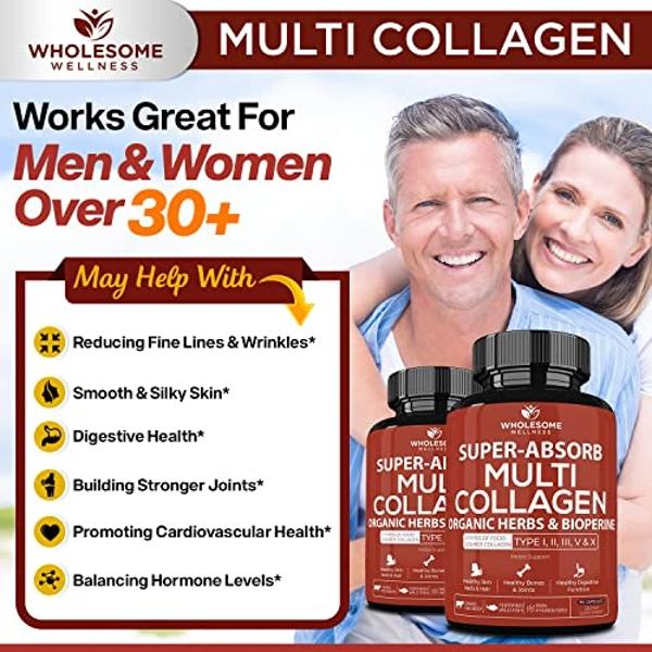 Wholesome Wellness Super-Absorb Multi Collagen Pills (Type I II III V X) Organic Herbs & Bioperine - Hair, Skin, Nails, Joints - Hydrolyzed Peptides Protein Supplement for Women & 