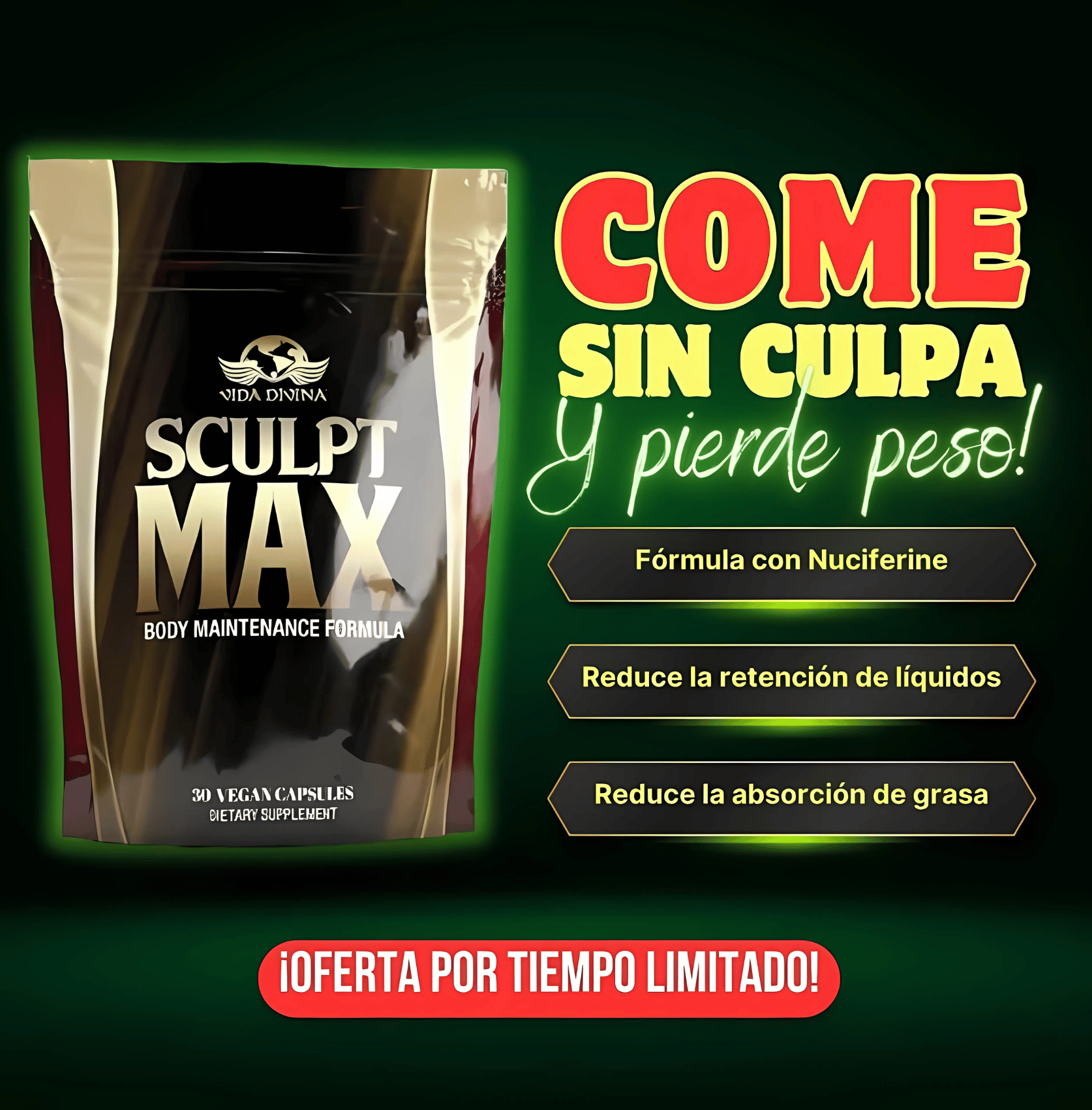 Sculpt Max Vida Divina – Cápsulas para Metabolismo, Control de Peso y Reducción de Grasa – 30 Cápsulas Veganas