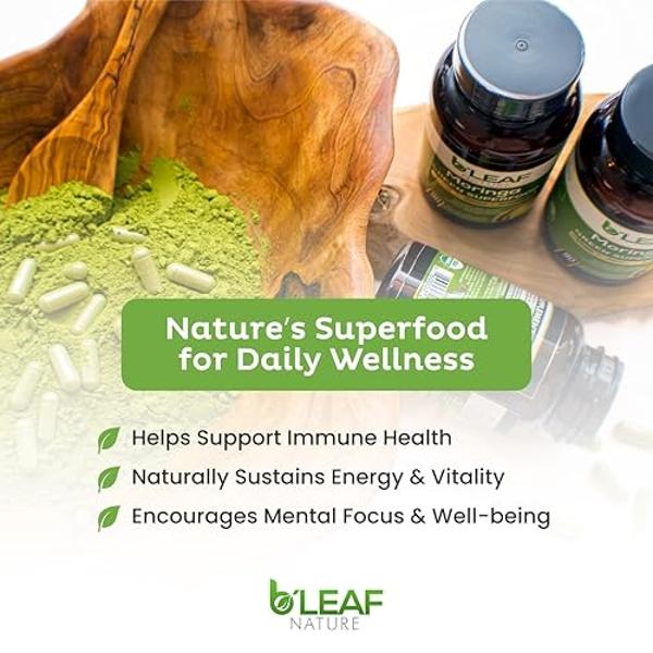 B'LEAF NATURE Moringa Oleifera Orgánica 90 Cápsulas, 1000 mg – Cápsulas de Moringa en Polvo Orgánica - Cápsulas de Hoja de Moringa Pura - Energía, Bienestar Natural y Apoyo Inmunit